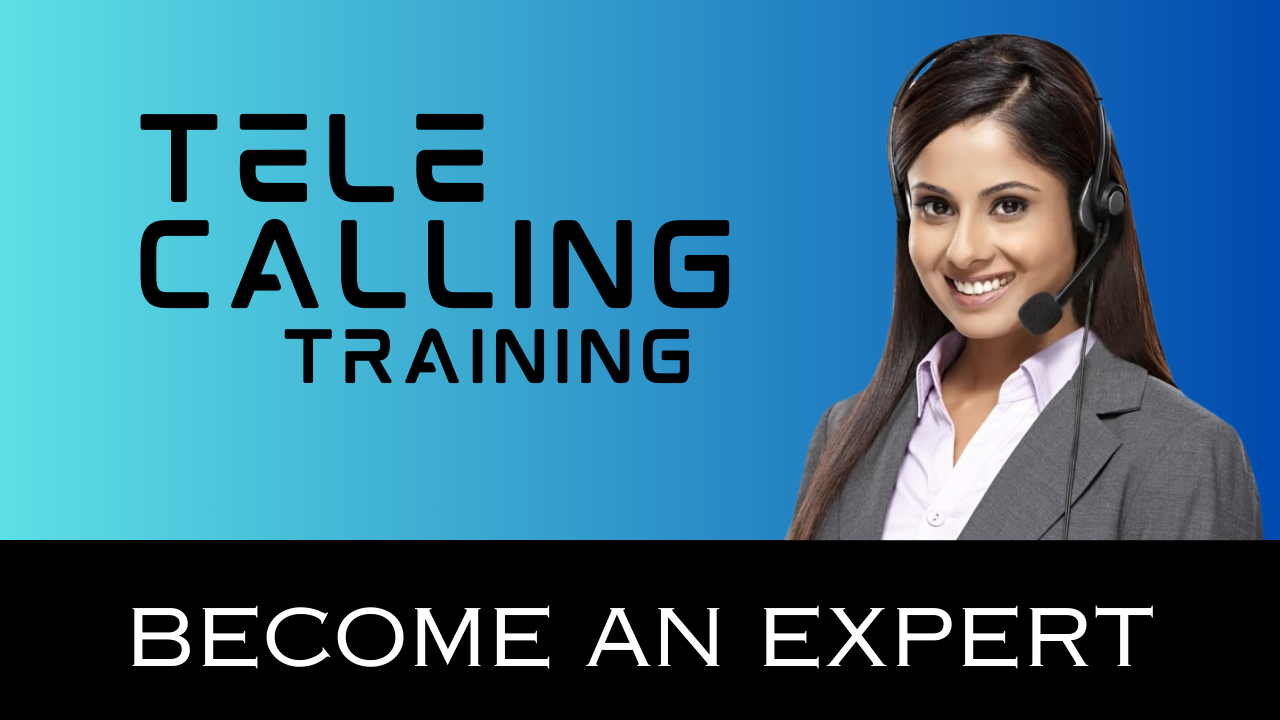 Tele Calling – Become an Expert